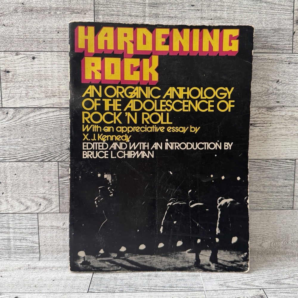 Hardening Rock: Anthology of the Adolescence‎ of Rock 'N Roll Softcover Book